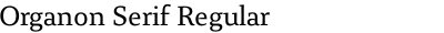 Organon Serif Regular